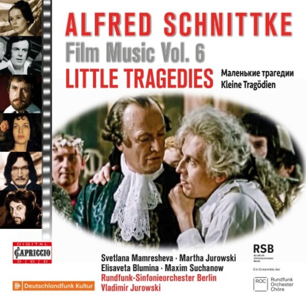 Schnittke - Film Music Vol.6: Little Tragedies