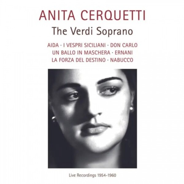 Anita Cerquetti: The Verdi Soprano