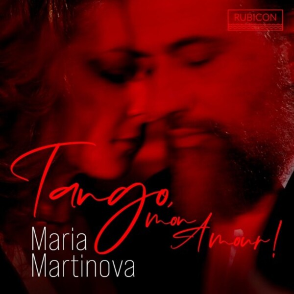 Maria Martinova: Tango, mon Amour