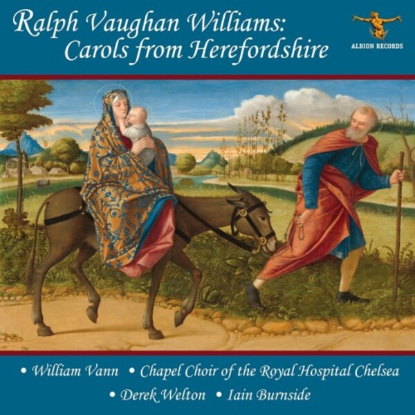 Vaughan Williams - Carols from Herefordshire