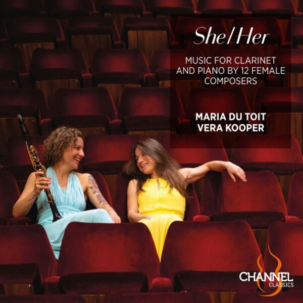 She-Her: Music for Clarinet and Piano by 12 Female Composers | Channel Classics CCS47024