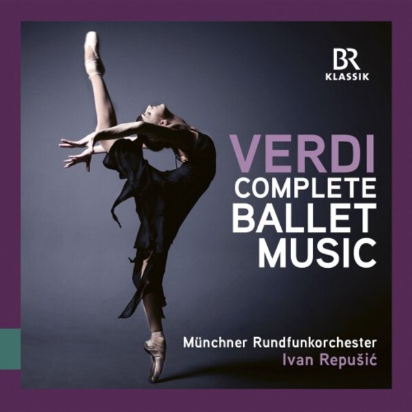 Verdi - Complete Ballet Music