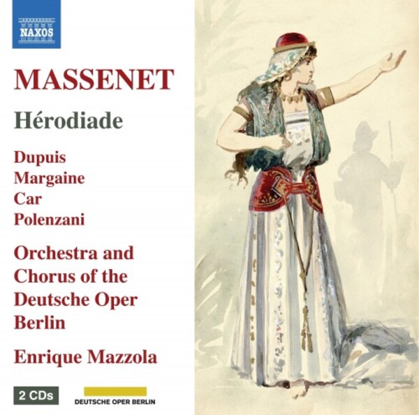 Massenet - Herodiade