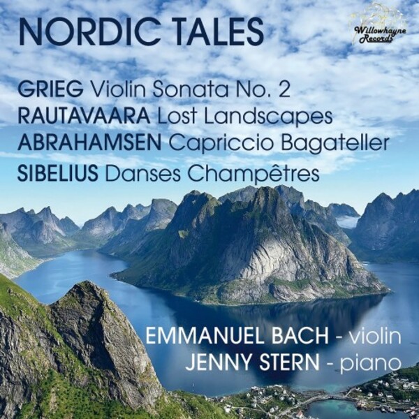 Nordic Tales: Grieg, Rautavaara, Abrahamsen, Sibelius