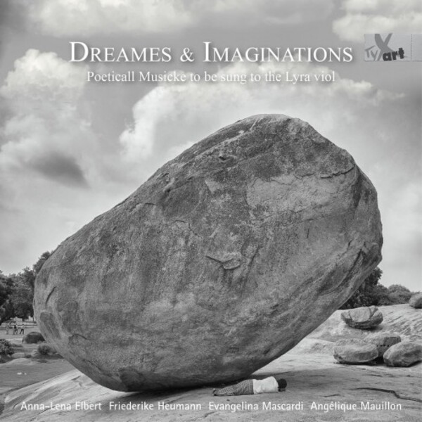 Dreames & Imaginations: Poeticall Musicke to be sung to the Lyra viol