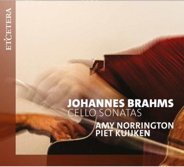 Brahms - Cello Sonatas