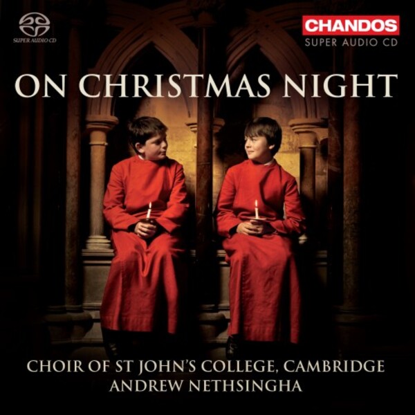 On Christmas Night: Carols from St John�s College, Cambridge