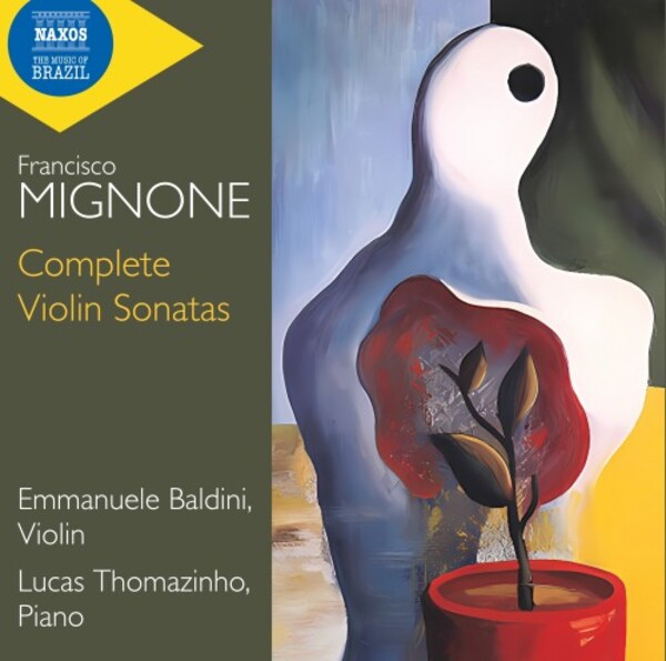Mignone - Complete Violin Sonatas