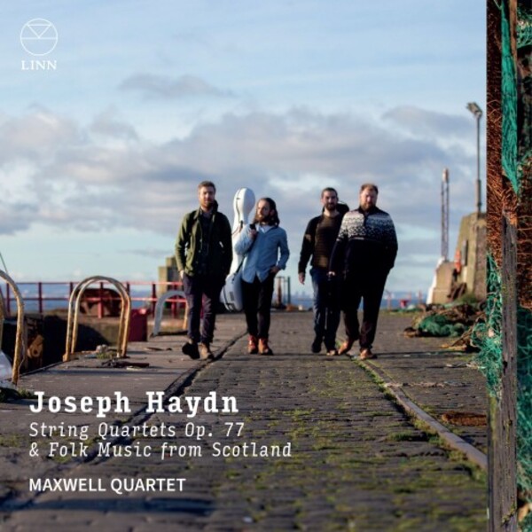 Haydn - String Quartets op.77 & Folk Music from Scotland