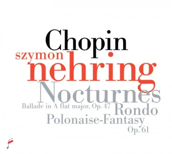 Chopin - Nocturnes, Rondo, Polonaise-Fantasy, Ballade no.3, etc.