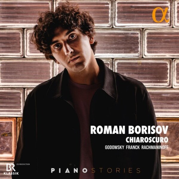 Chiaroscuro: Godowsky, Franck, Rachmaninov