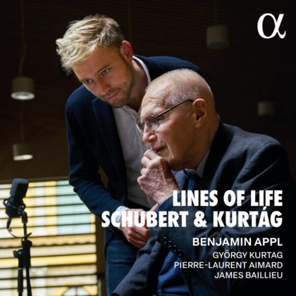 Lines of Life: Schubert & Kurtag