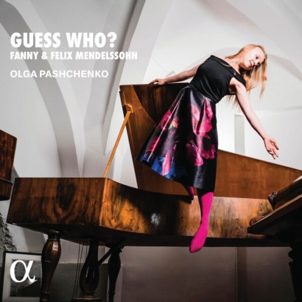 Guess Who: Fanny & Felix Mendelssohn - Songs without Words