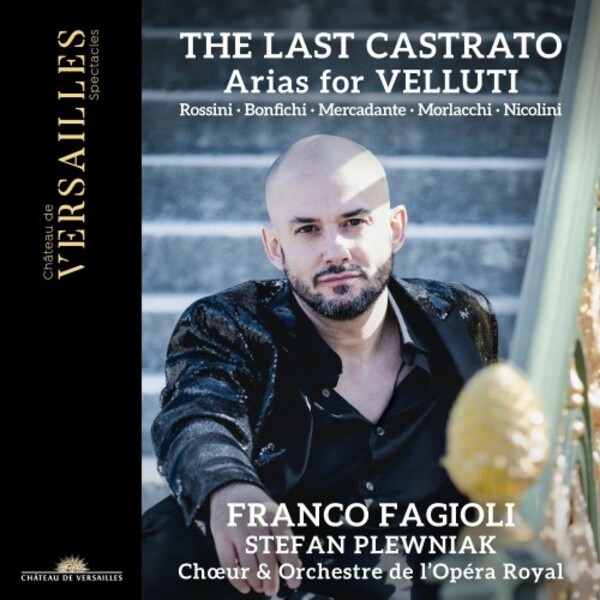 The Last Castrato: Arias for Velluti