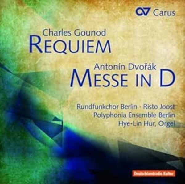 Gounod - Requiem, Dvorak - Mass in D