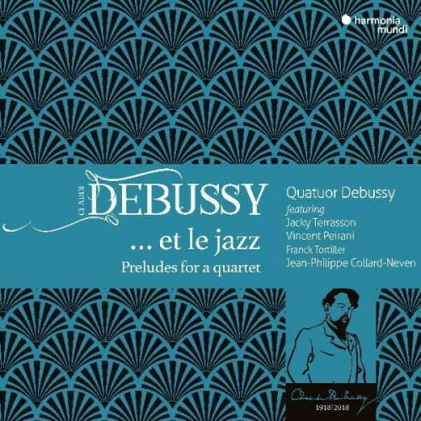 Debussy ... et le jazz: Preludes for a Quartet