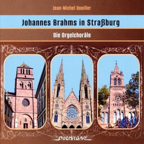 Brahms - Johannes Brahms in Strasbourg: The Organ Chorales | Querstand VKJK2212