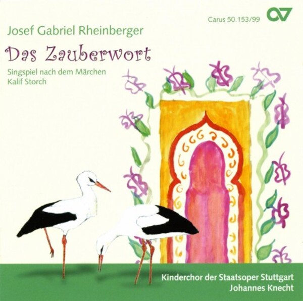 Rheinberger - Das Zauberwort