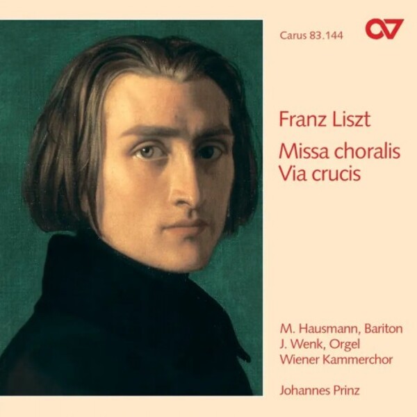 Liszt - Via crucis, Missa choralis | Carus CAR83144