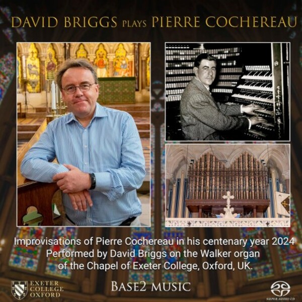 David Briggs plays Pierre Cochereau | Base2 Music BASE2MUSIC013