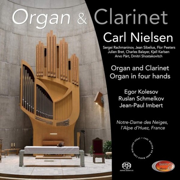 Organ & Clarinet: Nielsen, Rachmaninov, Sibelius, Peeters, etc.