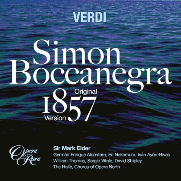Verdi - Simon Boccanegra (Original 1857 Version)