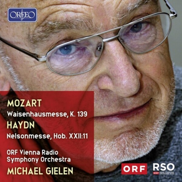 Mozart - Waisenhausmesse; Haydn - Nelson Mass