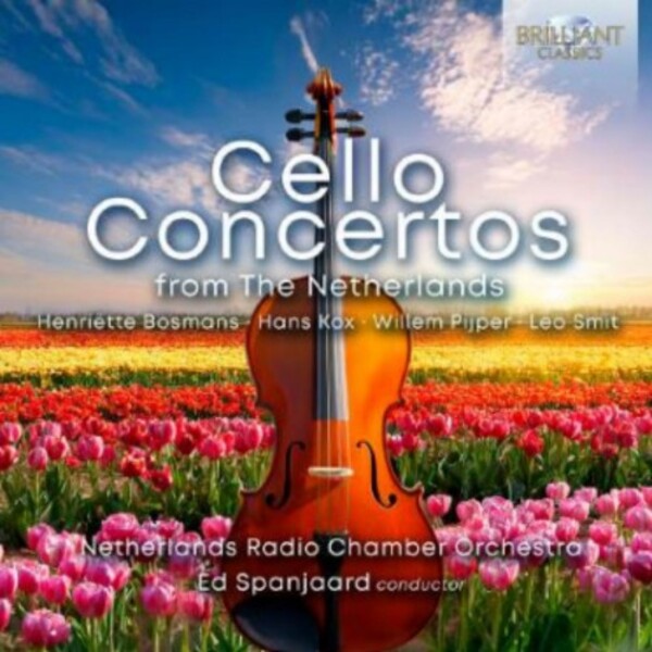 Cello Concertos from The Netherlands