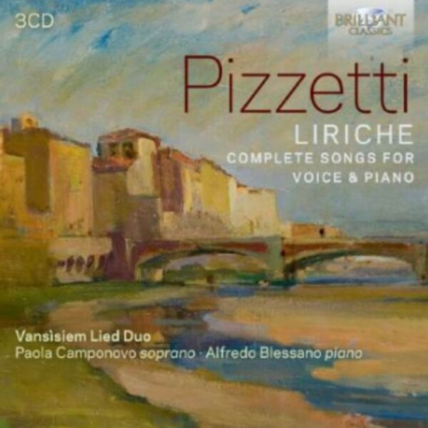Pizzetti - Liriche: Complete Songs for Voice & Piano