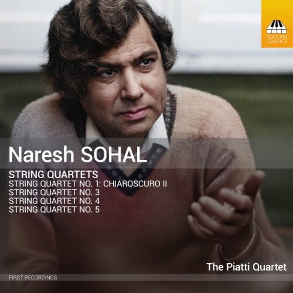 Sohal - String Quartets 1, 3, 4 & 5