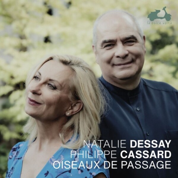 Natalie Dessay: Oiseaux de passage