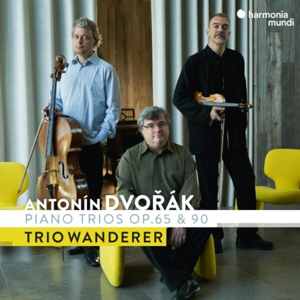 Dvorak - Piano Trios opp. 65 & 90