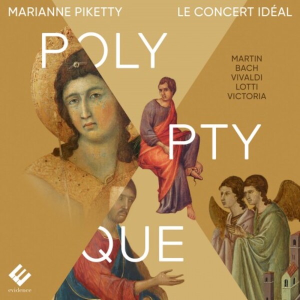 Polyptyque: Martin, JS Bach, Vivaldi, Lotti, Victoria | Evidence Classics EVCD132