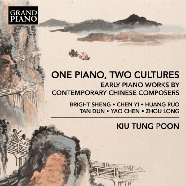 One Piano, Two Cultures: Early Piano Works by Contemporary Chinese Composers