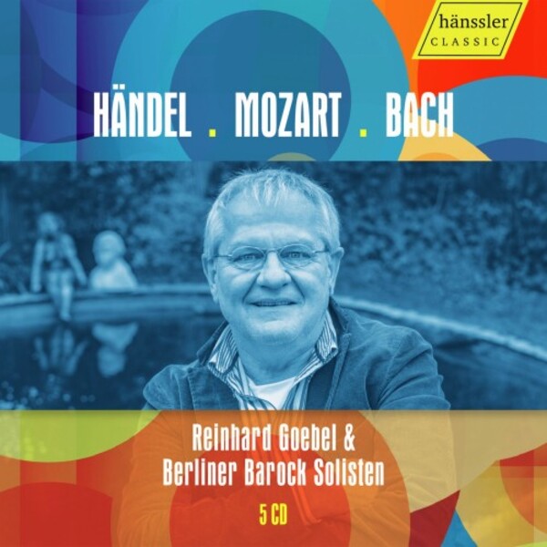 Reinhard Goebel & Berliner Barock Solisten Vol.2: Handel, Mozart, Bach