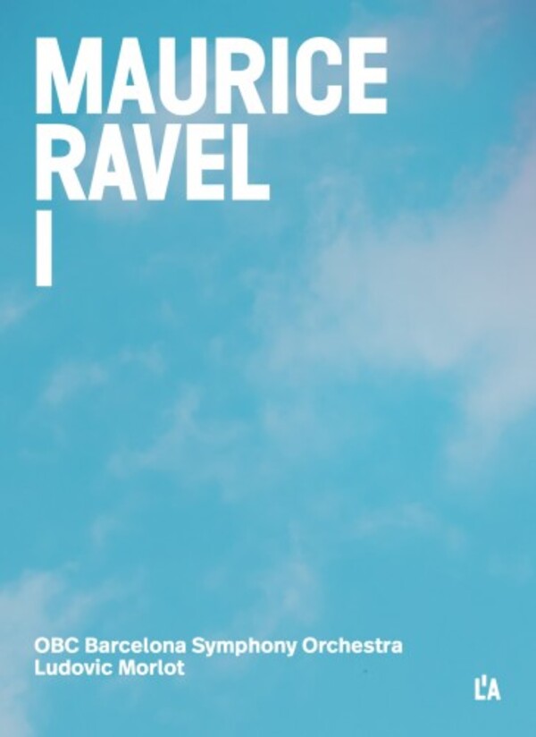Ravel - Complete Orchestral Works Vol.1