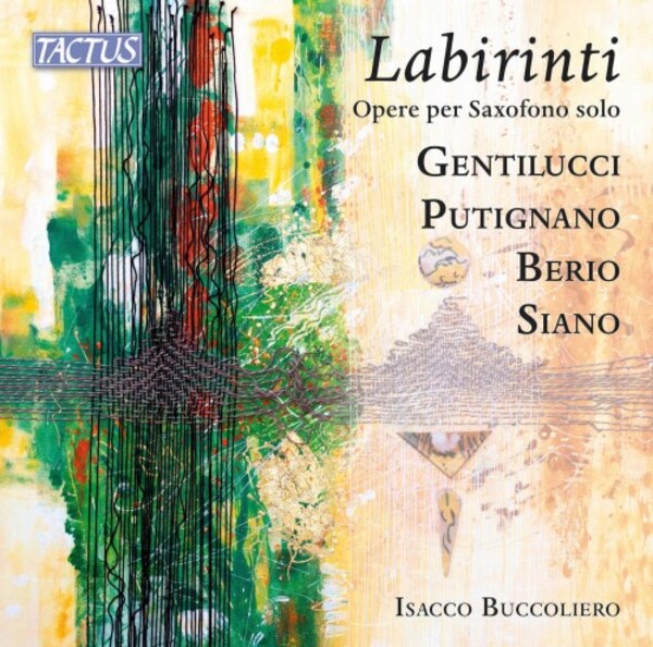 Labirinti: Berio, Gentilucci, Putignano, Siano