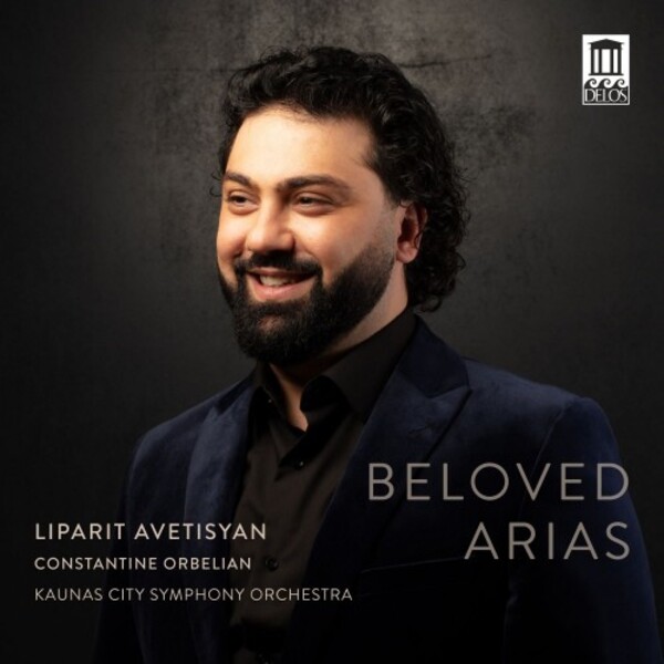 Liparit Avetisyan: Beloved Arias