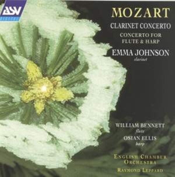 Mozart, Emma Johnson, William Bennett 3, Osian Ellis, English Chamber Orchestra, Raymond Leppard - Concerto For Clarinet And Orchestra In A, K.622 & Concerto For Flute, Harp And Orchestra In C, K.299 (USED)