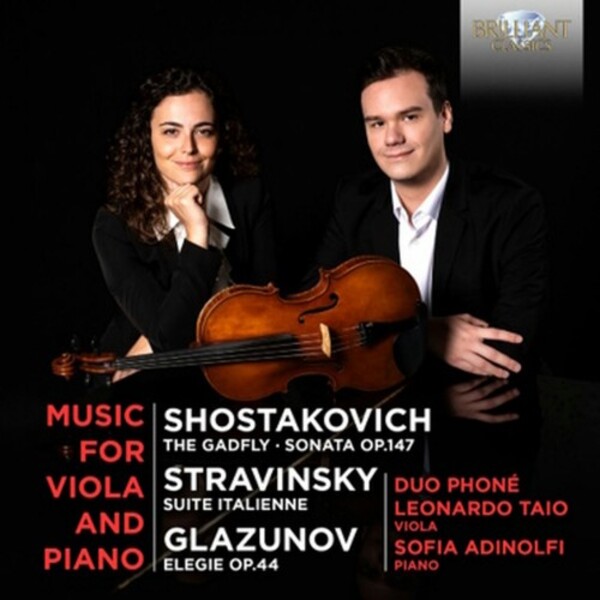 Shostakovich, Stravinksy, Glazunov - Music for Viola and Piano | Brilliant Classics 96874