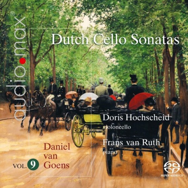 Dutch Cello Sonatas Vol.9: Daniel van Goens
