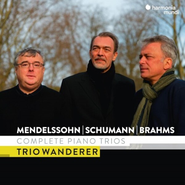 Mendelssohn, Schumann & Brahms - Complete Piano Trios