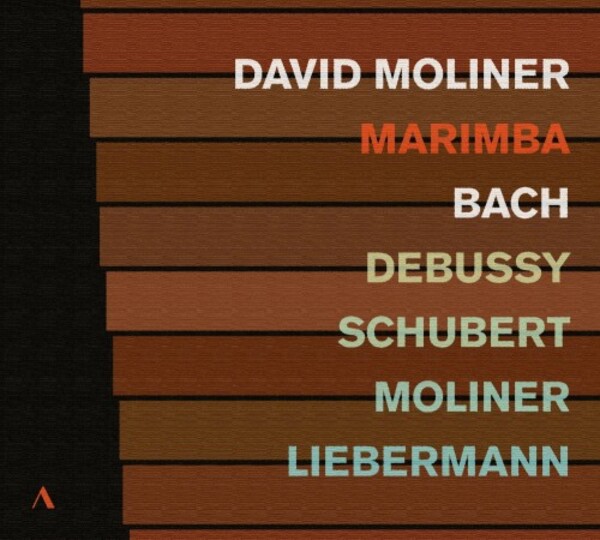 Marimba: Bach, Debussy, Schubert, Moliner, Liebermann | Accentus ACC30666