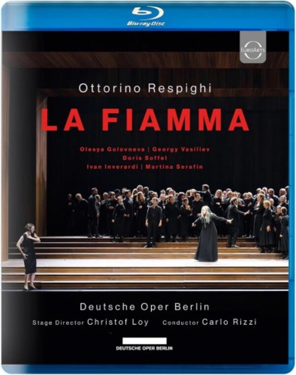Respighi - La fiamma (Blu-ray) | Euroarts 4248264