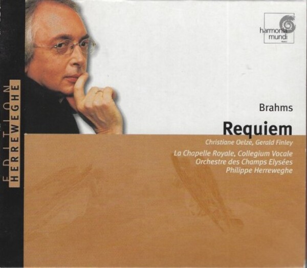 Brahms � Christiane Oelze, Gerald Finley, La Chapelle Royale, Collegium Vocale Gent, Orchestre Des Champs-Elys�es, Philippe Herreweghe - Requiem (USED)