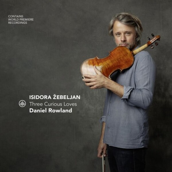 Zebeljan - Three Curious Loves