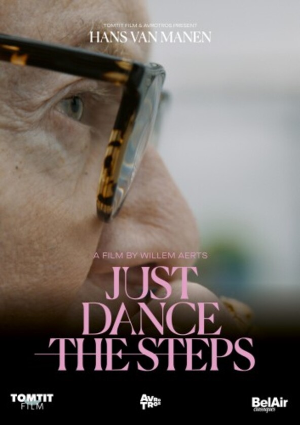 Hans van Manen: Just Dance the Steps (DVD)