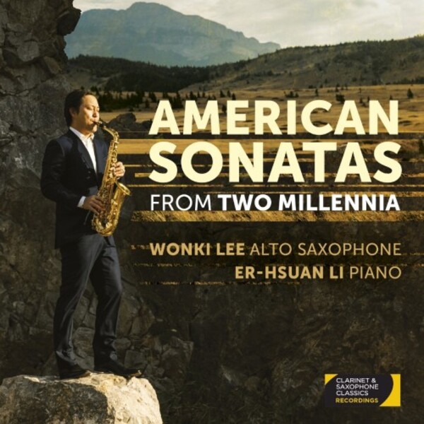 American Saxophone Sonatas from Two Millennia