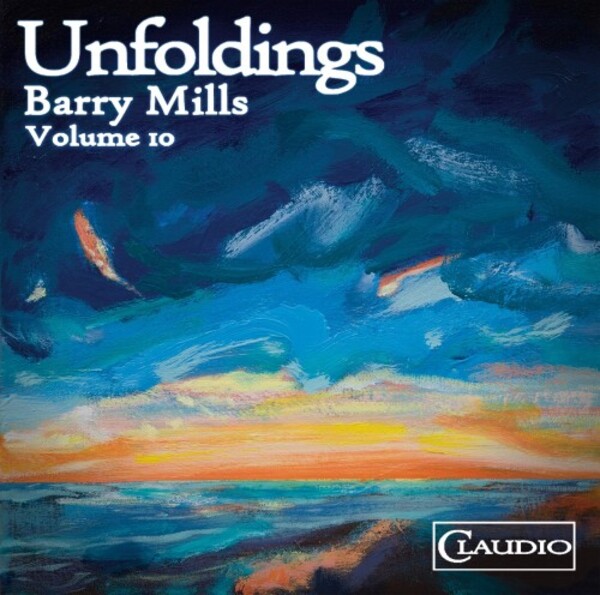 Barry Mills - Vol.10: Unfoldings (Blu-ray Audio)