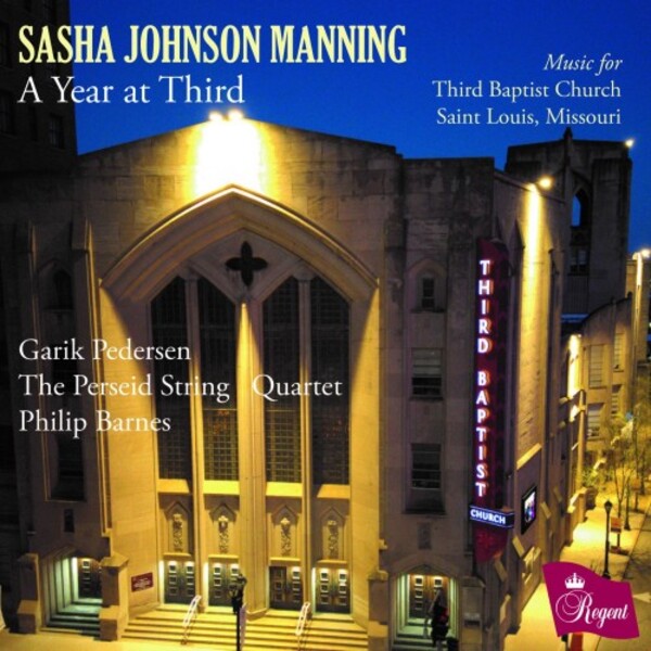 SJ Manning - A Year at Third: Music for Third Baptist Church, Saint Louis, Missouri